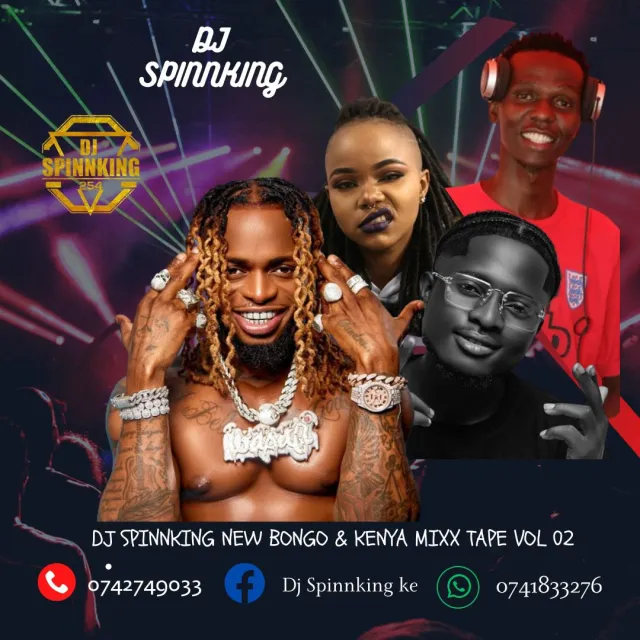 DJ Spinnking – NEW BONGO & KENYA 2023 END YEAR MIXX VOL 02
